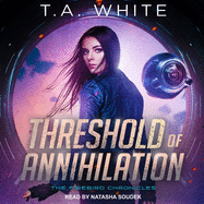 Threshold of Annihilation