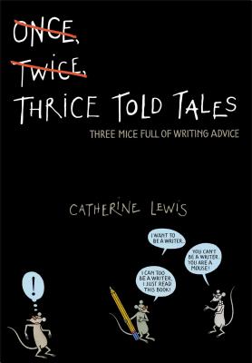 Thrice Told Tales - Lewis, Catherine