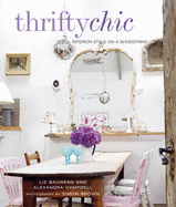 Thrifty Chic: Interior Style on a Shoestring