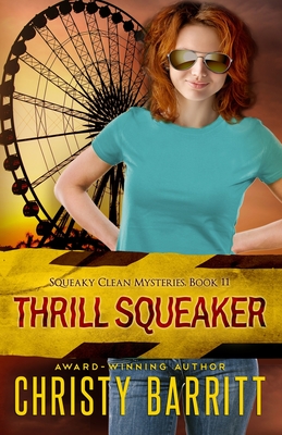 Thrill Squeaker - Barritt, Christy