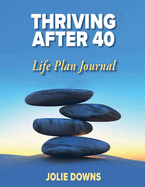 Thriving After 40 Journal