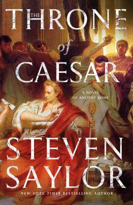 Throne of Caesar - Saylor, Steven