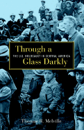 Through a Glass Darkly