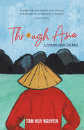 Through Asia: A Whisper from the East