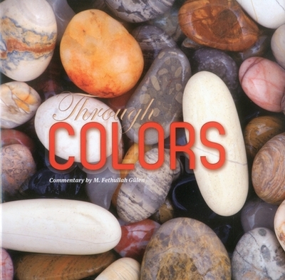 Through Colors - Glen, M Fethullah