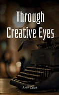 Through Creative Eyes