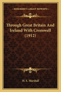 Through Great Britain and Ireland with Cromwell (1912)