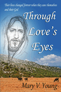 Through Love's Eyes