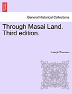 Through Masai Land. Third Edition.
