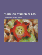 Through Stained Glass