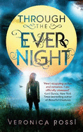 Through The Ever Night: Number 2 in series