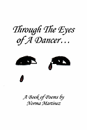 Through the Eyes of a Dancer