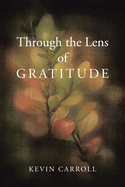 Through the Lens of Gratitude