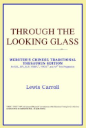 Through the Looking Glass (Webster's Chinese-Traditional Thesaurus Edition) - Icon Reference