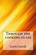 Through the Looking Glass