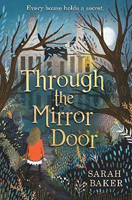 Through the Mirror Door - Baker, Sarah