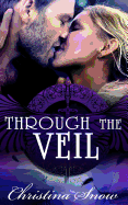 Through the Veil