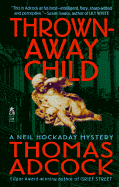 Thrown-Away Child - Adcock, Thomas