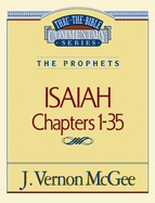 Thru the Bible Vol. 22: The Prophets (Isaiah 1-35): 22