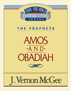 Thru the Bible Vol. 28: The Prophets (Amos/Obadiah): 28