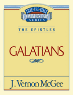 Thru the Bible Vol. 46: The Epistles (Galatians): 46