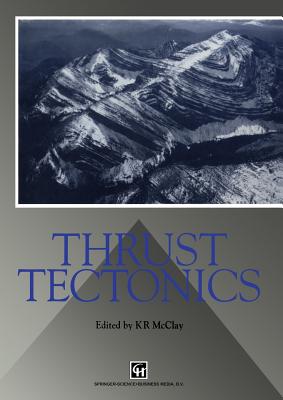 Thrust Tectonics - McClay, K R