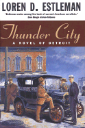 Thunder City: A Novel of Detroit