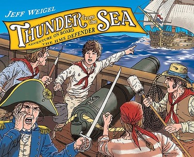 Thunder from the Sea: The Adventures of Jack Hoyton and the H.M.S. Defender - 