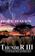 Thunder III: An Elephant's Journey: Hope Haven