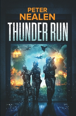 Thunder Run - Nealen, Peter