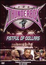 Thunderbox: Fistful of Dollars - 