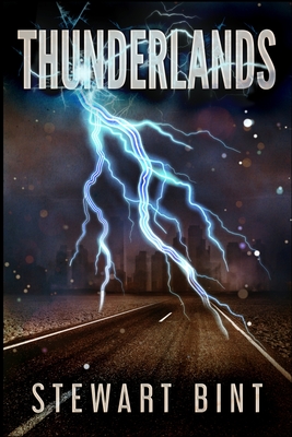 Thunderlands: Large Print Edition - Bint, Stewart