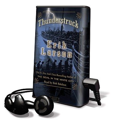 Thunderstruck - Larson, Erik, and Babalan, Bob (Read by)