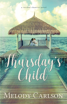 Thursday's Child - Carlson, Melody