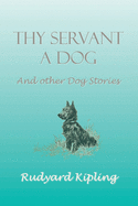'Thy servant a dog' and other dog stories