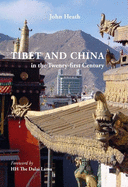 Tibet and China in the Twenty-First Century