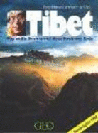 Tibet : das stille Drama auf dem Dach der Erde
