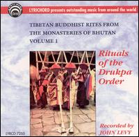 Tibetan Buddhist Rites From the Monasteries of Bhutan, Vol. 1: Rituals of the Drukpa... - Thimphu Monastic Orchestra