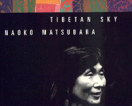 Tibetan Sky: Woodblock Prints of Naoko Matsubara - Matsubara, Naoko, and Pal, Pratapaditya (Introduction by)