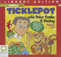 Ticklepot with Peter Combe & Monkey, Episodes 6-10