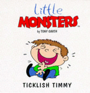 Ticklish Timmy - Garth, Tony