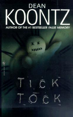 Ticktock - Koontz, Dean R