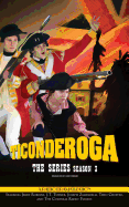 Ticonderoga - Season Three