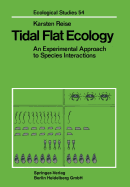 Tidal Flat Ecology: An Experimental Approach to Species Interactions