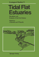 Tidal Flat Estuaries: Simulation and Analysis of the EMS Estuary