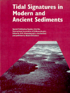 Tidal Signatures in Modern and Ancient Sediments (Special Publication 24 of the IAS)