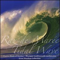 Tidal Wave - Raz-de-Mare