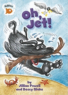 Tiddlers: Oh, Jet!