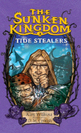 Tide Stealers - Wilkins, Kim