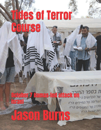 Tides of Terror Course: October 7 Hamas-led attack on Israel